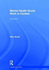 Mental Health Social Work in Context