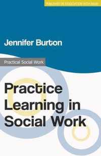 Practice Learning in Social Work