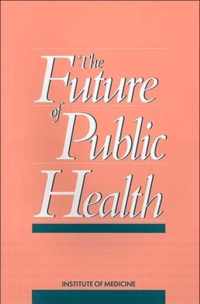 The Future of Public Health