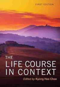 The Life Course in Context