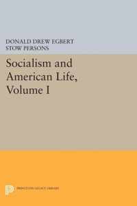 Socialism and American Life, Volume I