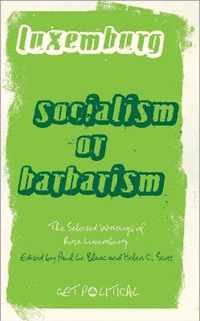 Socialism Or Barbarism