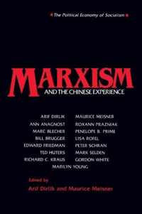 Marxism and the Chinese Experience