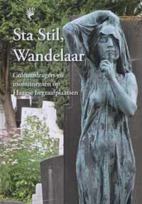 Sta stil, wandelaar