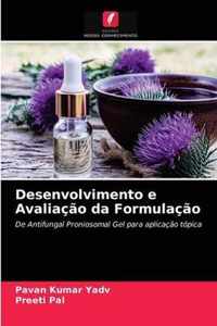 Desenvolvimento e Avaliacao da Formulacao