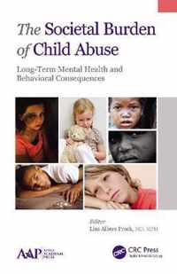 The Societal Burden of Child Abuse