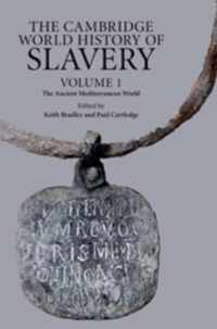 The Cambridge World History of Slavery