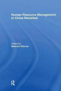 Human Resource Management in China Revisited