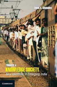 Towards a Knowledge Society