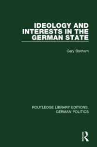 Ideology and Interests in the German State