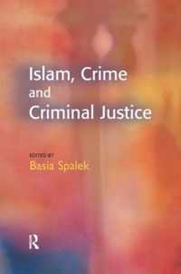 Islam, Crime and Criminal Justice