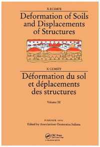 Deformation of soils and displacements of structures, volume 3