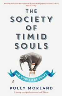 Society Of Timid Souls