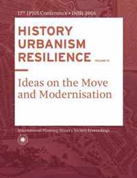 History Urbanism Resilience Volume 01