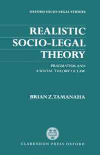 Realistic Socio-Legal Theory