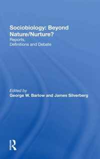 Sociobiology: Beyond Nature/nurture?