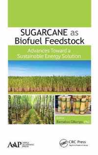 Sugarcane as Biofuel Feedstock