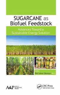 Sugarcane as Biofuel Feedstock