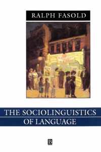 The Sociolinguistics of Language