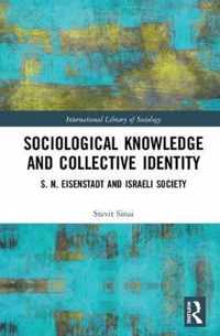 Sociological Knowledge and Collective Identity