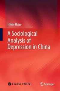 A Sociological Analysis of Depression in China