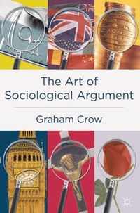 The Art of Sociological Argument