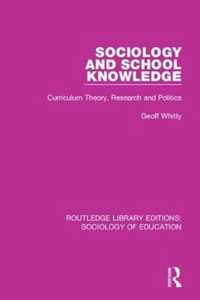 Sociology and School Knowledge