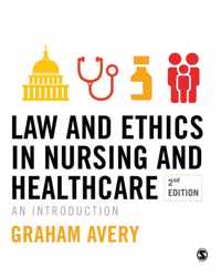 Law and Ethics in Nursing and Healthcare