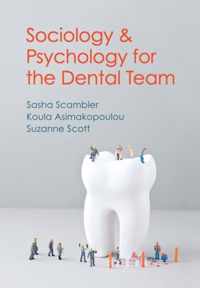 Sociology & Psychology For Dental Team