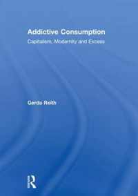 Addictive Consumption