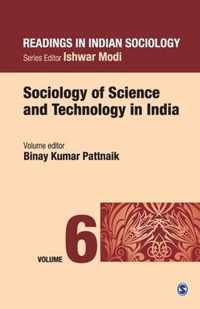 Sociology of Science and Technology in India Readings in Indian Sociology