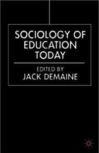 Sociology of Education Today