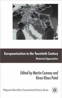 Europeanization In The Twentieth Century