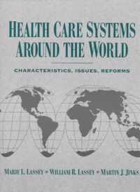 Health Care Systems Around the World