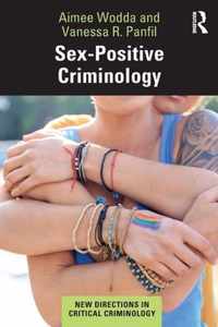 Sex-Positive Criminology