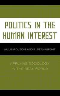 Politics in the Human Interest