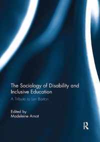 The Sociology of Disability and Inclusive Education