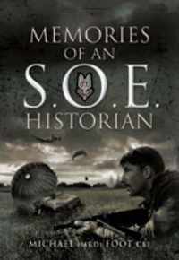 Memories Of An Soe Historian