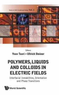 Polymers, Liquids and Colloids in Electric Fields