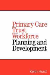 Primary Care Trust Workforce