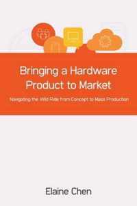 Bringing a Hardware Product to Market