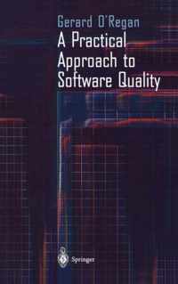 A Practical Approach to Software Quality