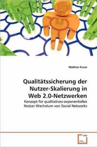 Qualitatssicherung der Nutzer-Skalierung in Web 2.0-Netzwerken