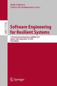 Software Engineering for Resilient Systems