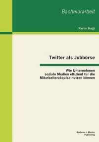 Twitter als Jobboerse