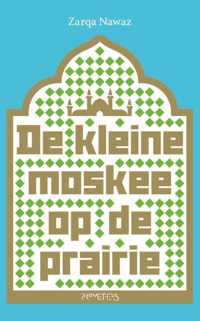 De kleine moskee op de prairie