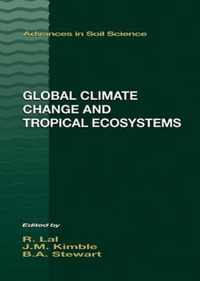 Global Climate Change and Tropical Ecosystems