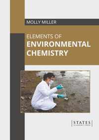 Elements of Environmental Chemistry