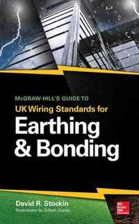 McGraw-Hill's Guide to UK Wiring Standards for Earthing & Bonding