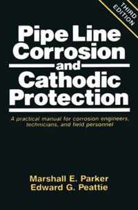 Pipeline Corrosion and Cathodic Protection